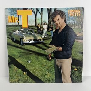 Conway Twitty Mr. T LP Vinyl Record 1981 MCA Records MCA-5204